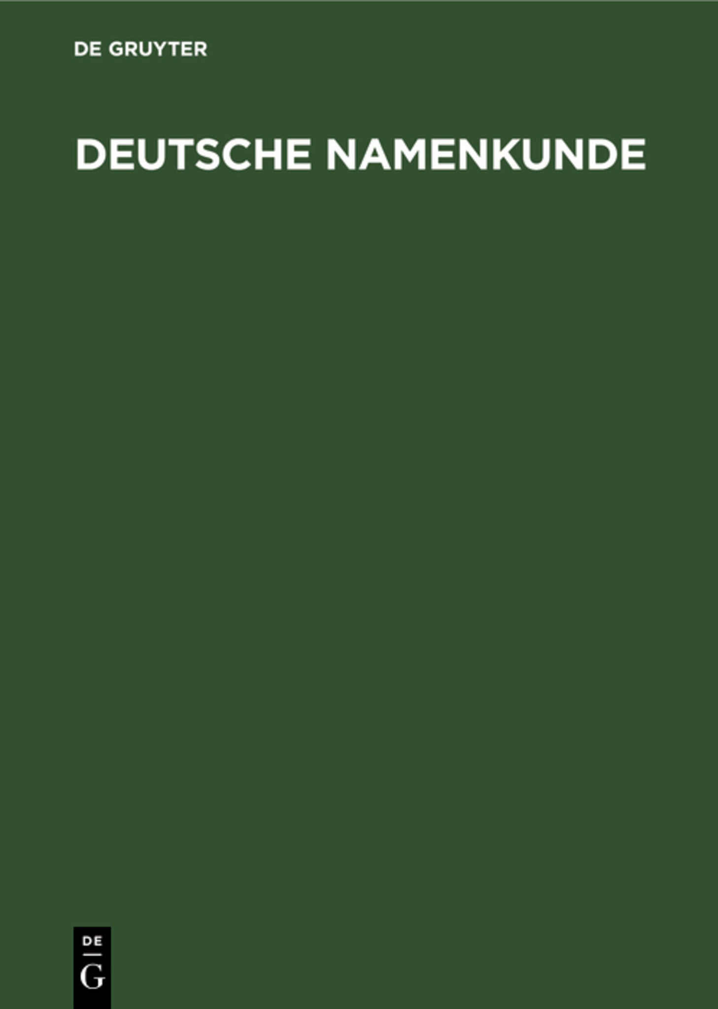 Cover image for Deutsche Namenkunde ISBN 9783110086188